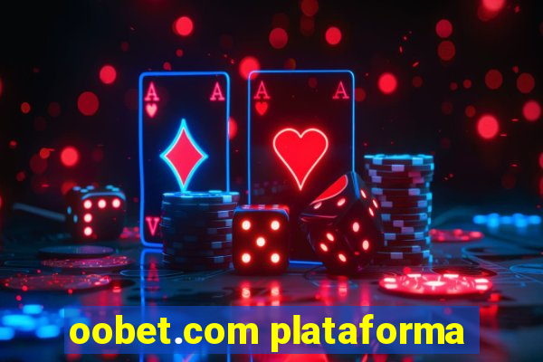 oobet.com plataforma